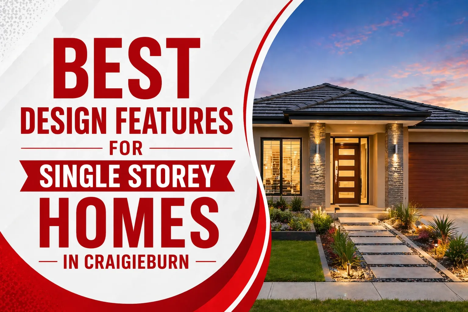 best design features for single story display homes craigieburn